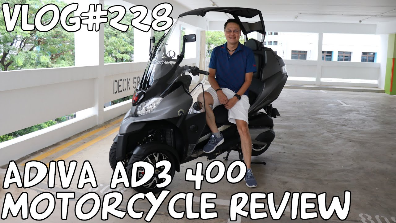 Vlog#228 Adiva AD3 400 Motorcycle Review Singapore