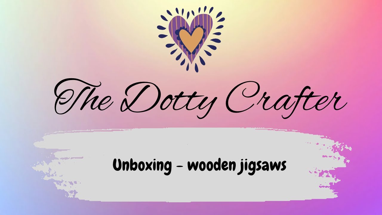 Unboxing - Wooden Jigsaw puzzles