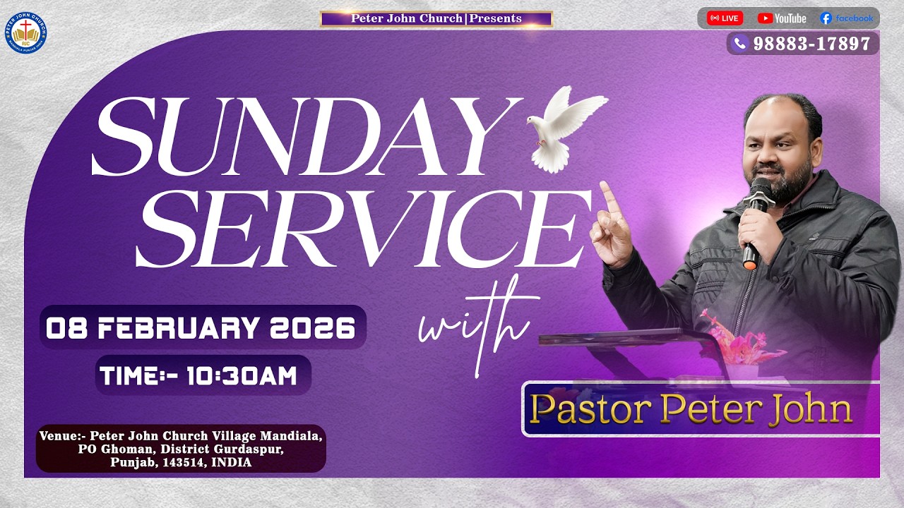 08 FEB 2026 || SUNDAY SERVICE || Peter John Church Live