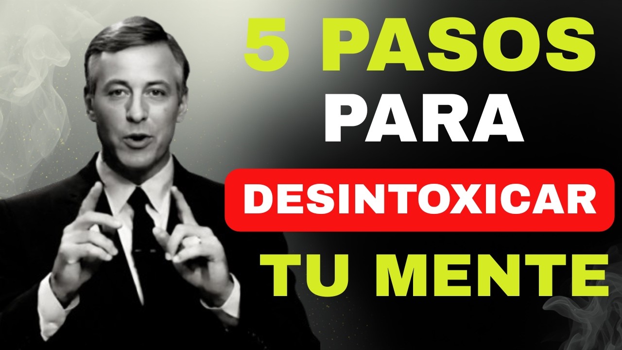 🔥 Desintoxica tu Mente en 5 Pasos (y recupera tu enfoque hoy)