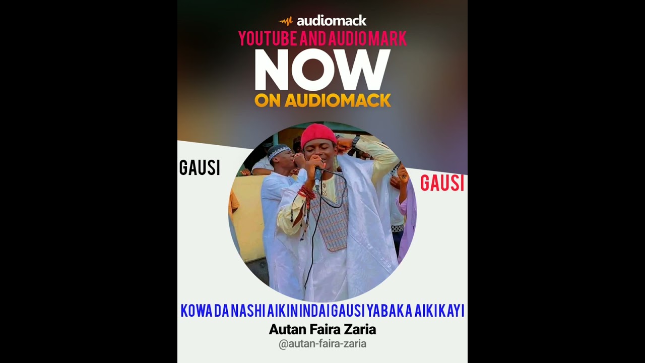 AUTAN FAIRA ZARIA KOWA DA NASHI AIKIN