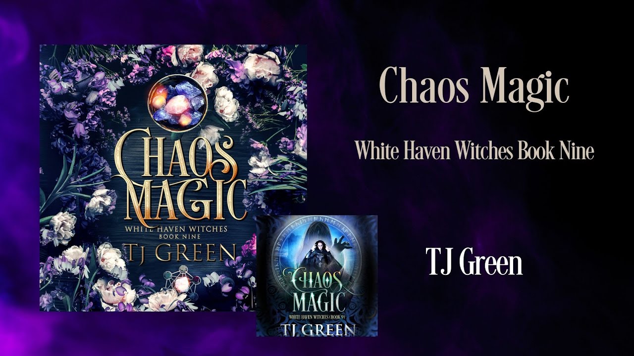 Chaos Magic, White Haven Witches Book 9 Audiobook