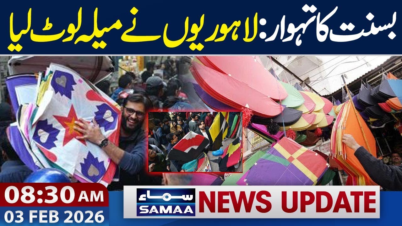 Basant Festival 2026 | Lahore Celebrate Big | 08:30 AM News Updates | 03-FEB 2026 | Samaa TV