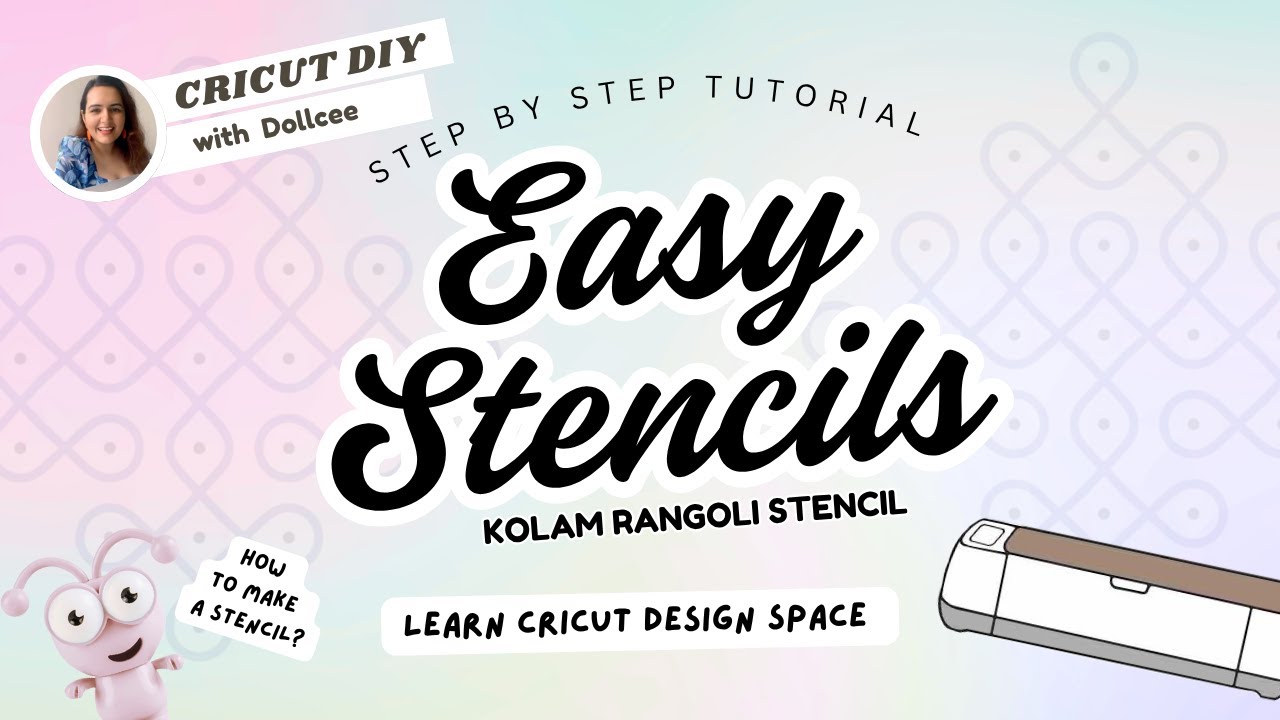 Learn Cricut Design Space - Make Stencils with Cricut #cricutdesignspace #kolamdesigns #kolamrangoli