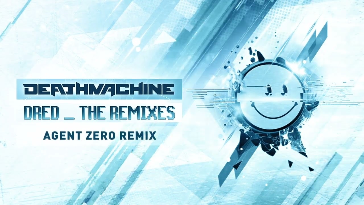Dred (Agent Zero Remix) - Deathmachine - Dred_The Remixes LP -OBLIVION022 - Oblivion Underground