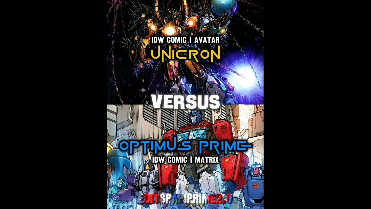 optimus prime vs unicron #transformers #comic #idw #optimus prime #unicron #vs #editz