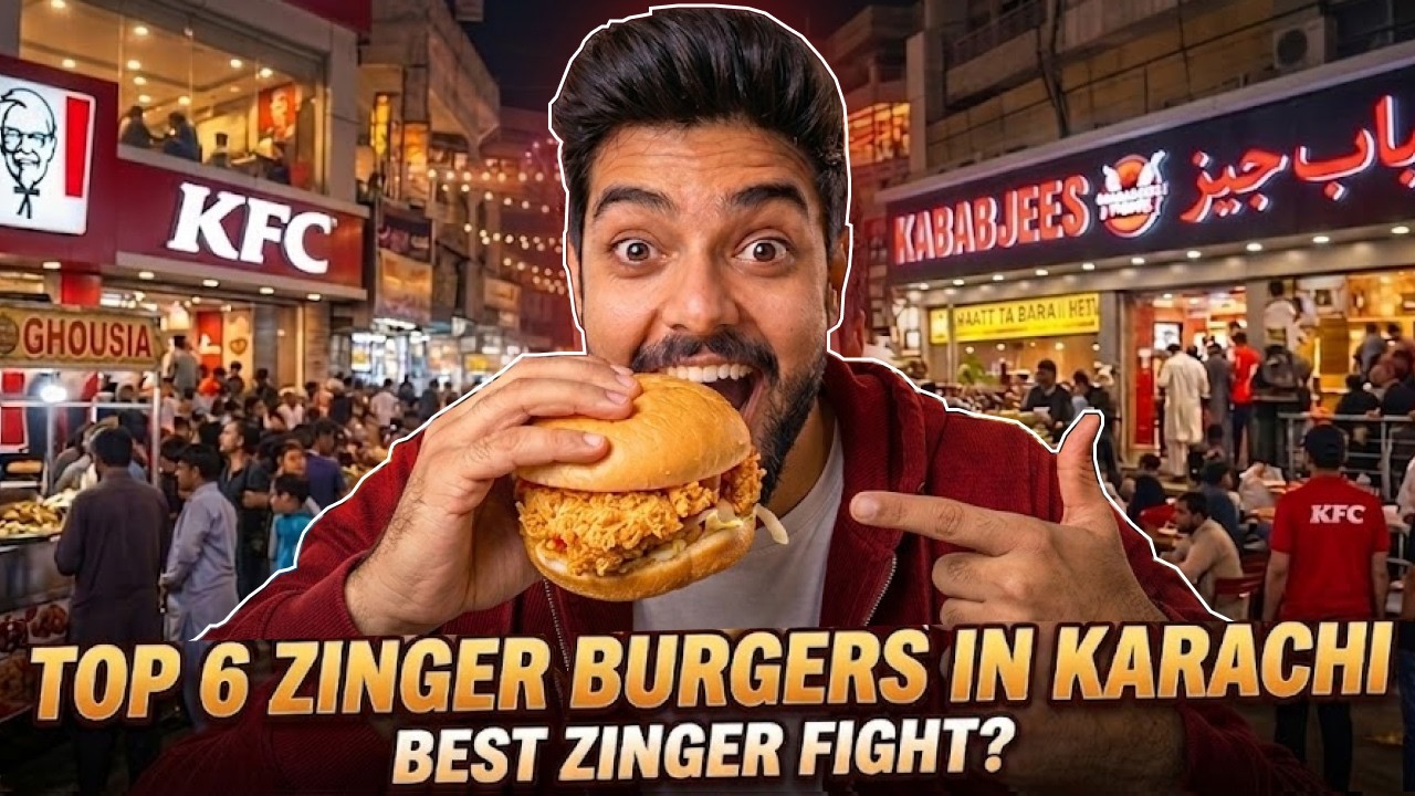I Tried Top 6 Zinger Burgers in Karachi 🍔 | Best vs Worst? Worth the Price in 2026