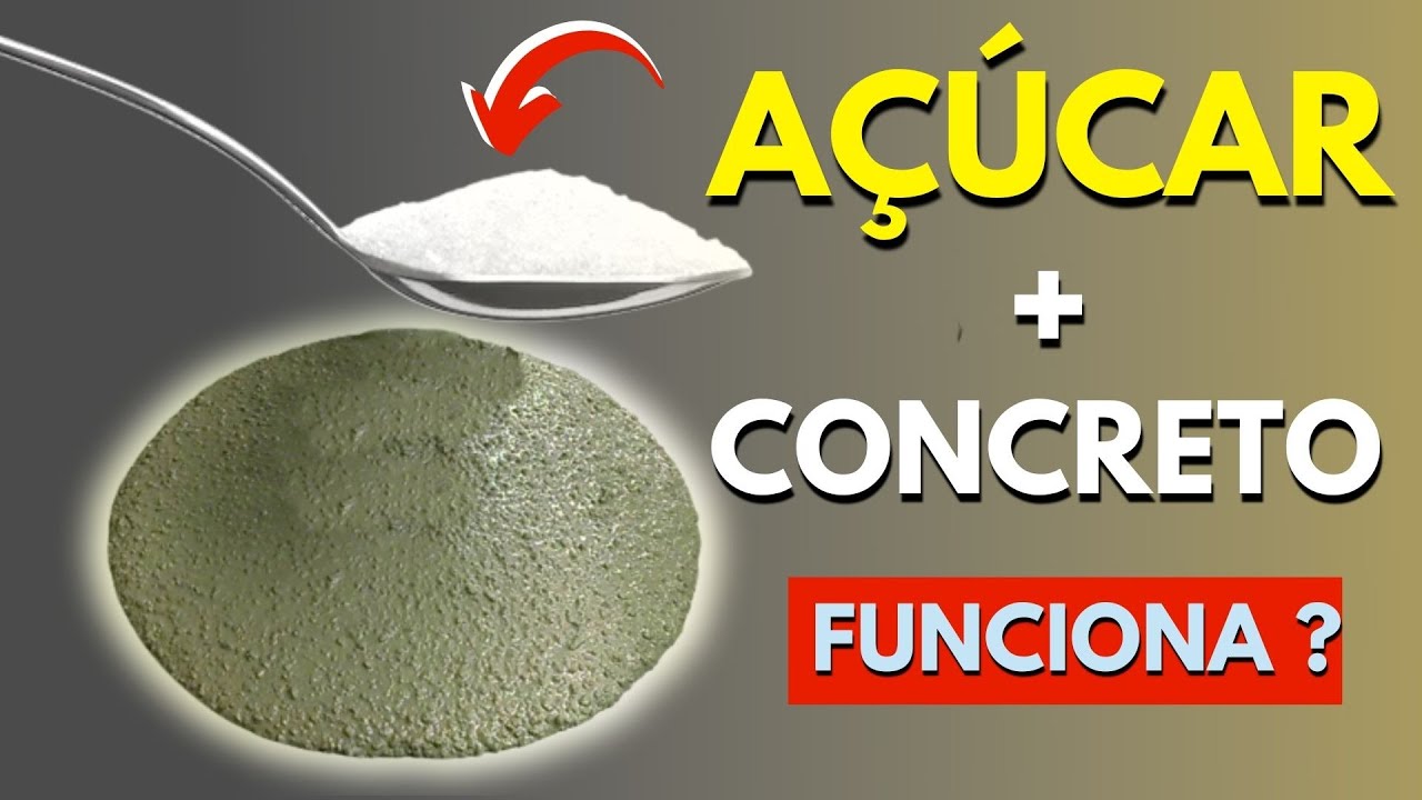 FUNCIONA A MISTURA DE AÇÚCAR E CONCRETO? I Retardador do tempo de pega na argamassa e resistência