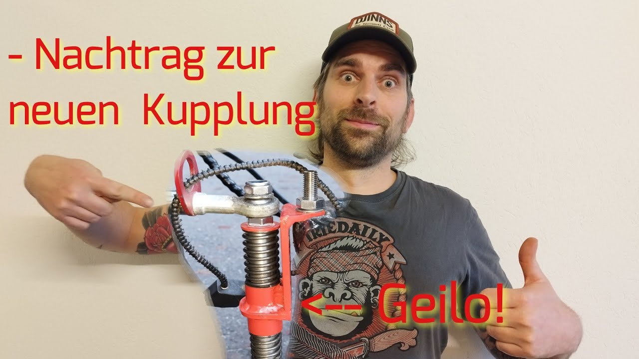 Video Nachtrag... Genauere Vorstellung der neuen Kupplung von meinem FaWoWa