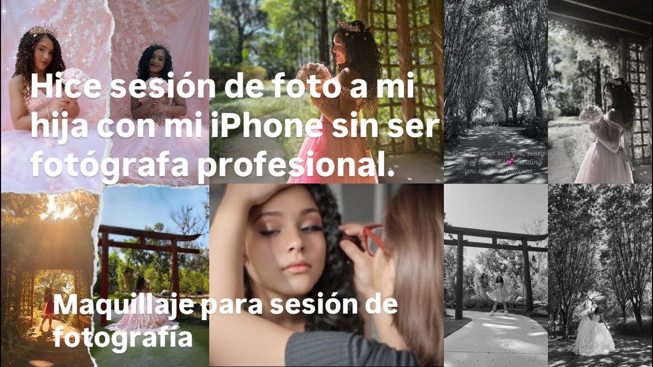 sesión de fotos a mi hija con mi iPhone16 no creerás cómo quedaron +el maquillaje+ sus quinces años 