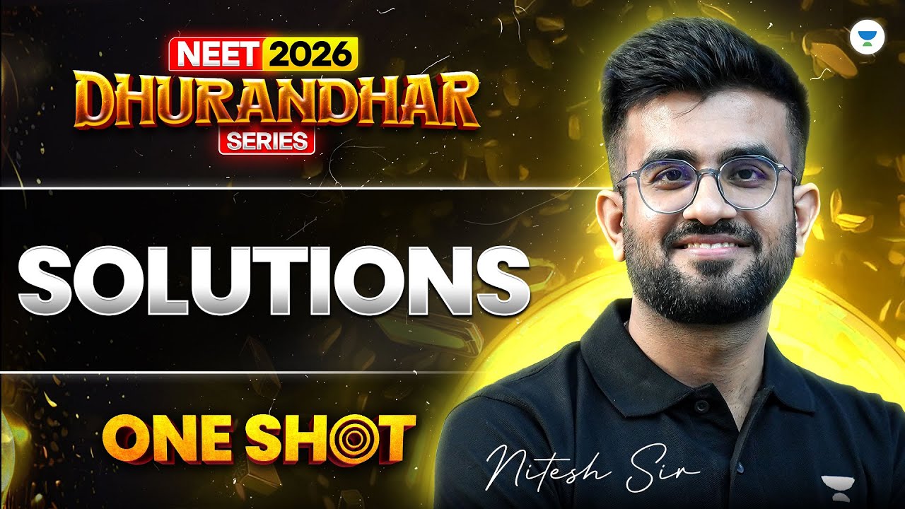 ⚔️ NEET 2026 Chemistry Dhurandhar Series | Solutions Complete Chapter One Shot | Nitesh Sir