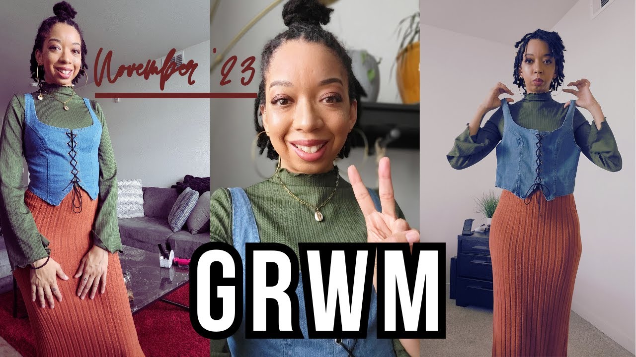 👀 My first ever GRWM!!! [Fall Edition] Nov. '23