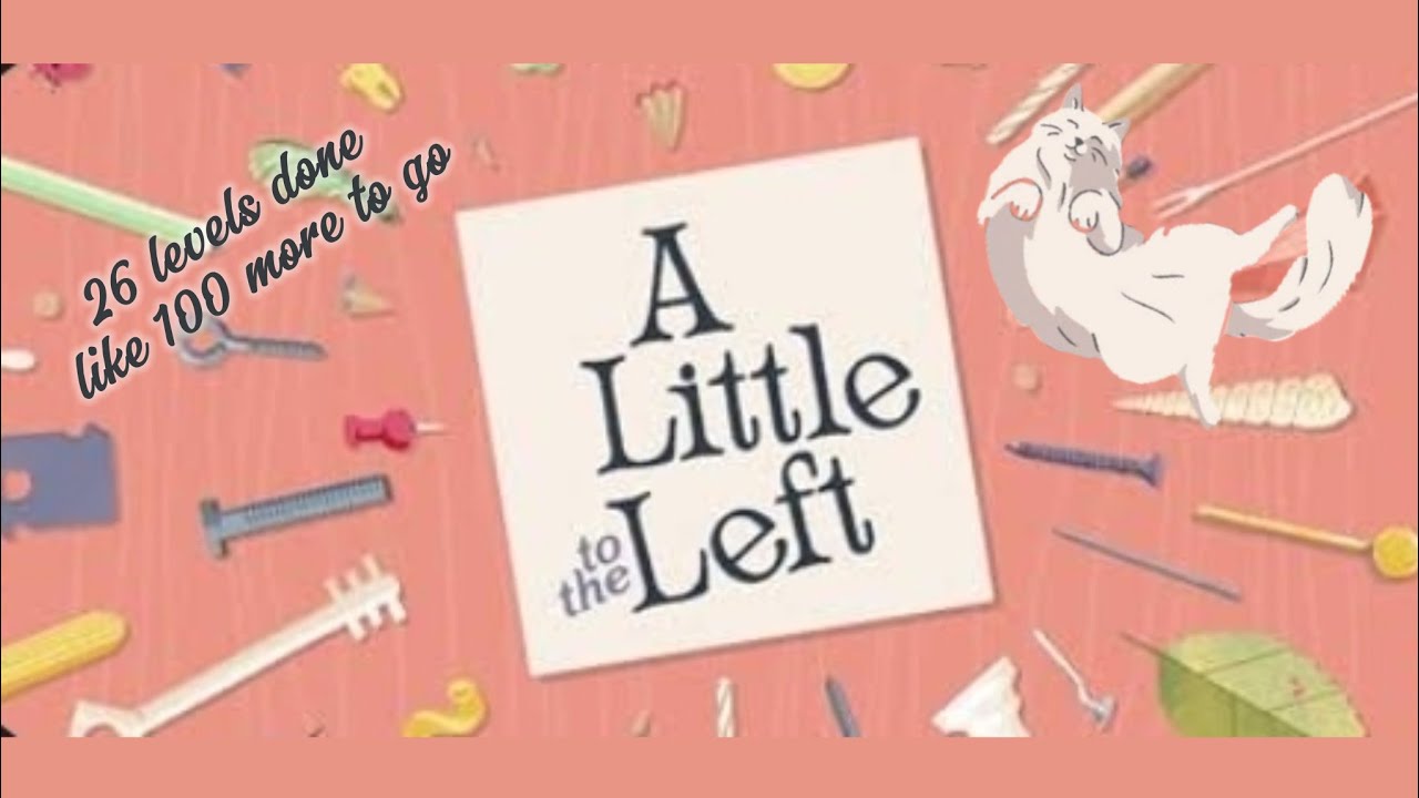 A relaxing time with A Little to the Left