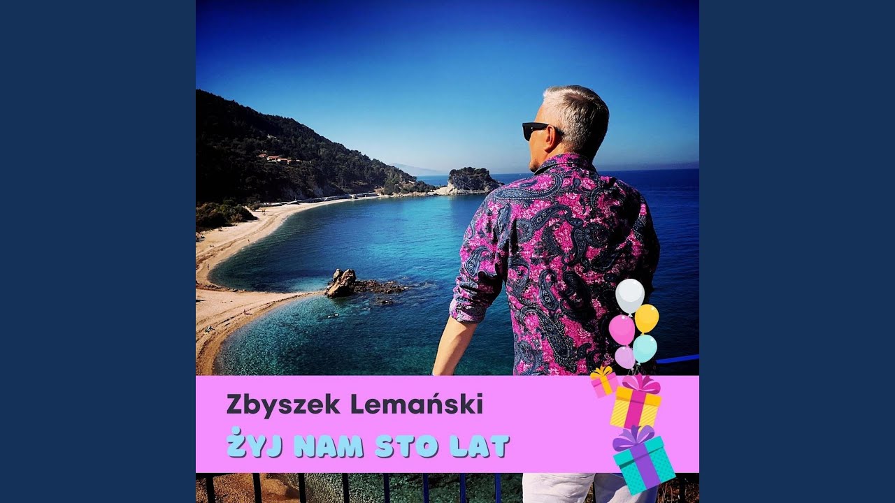 Żyj nam sto lat
