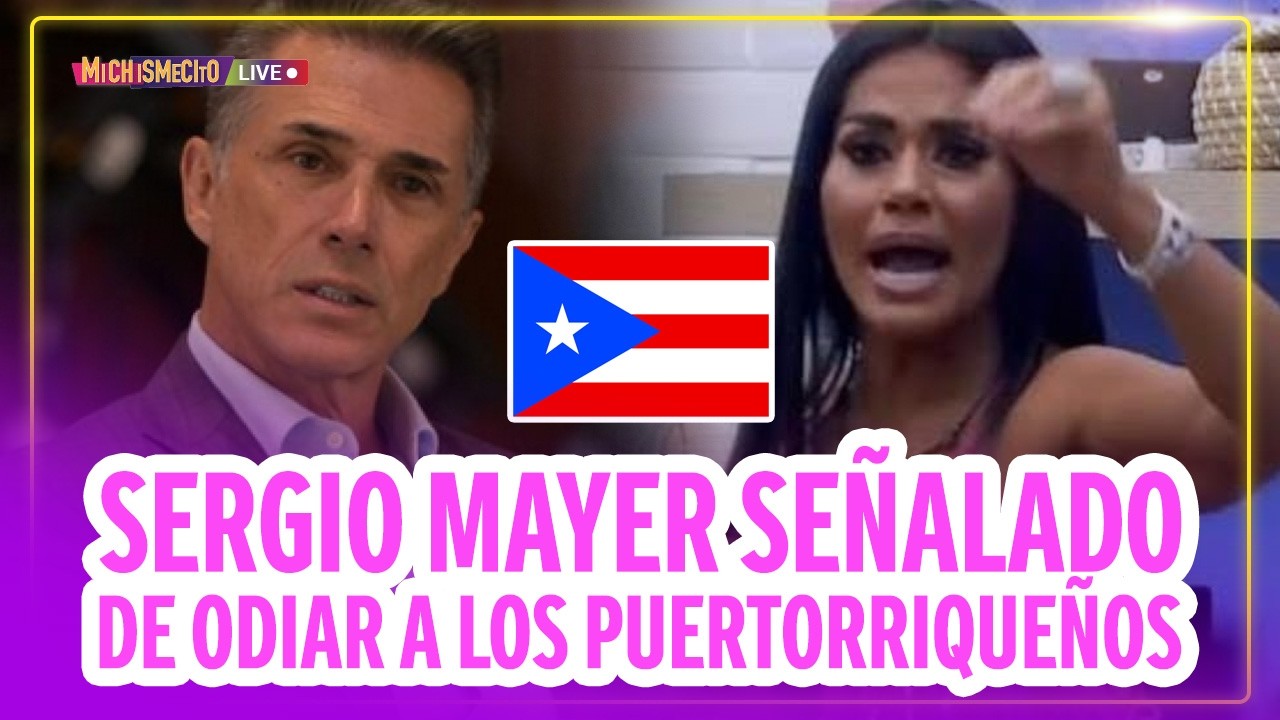 Sergio Mayer señalado de odiar a los Puertorriqueños / MICHISMECITO