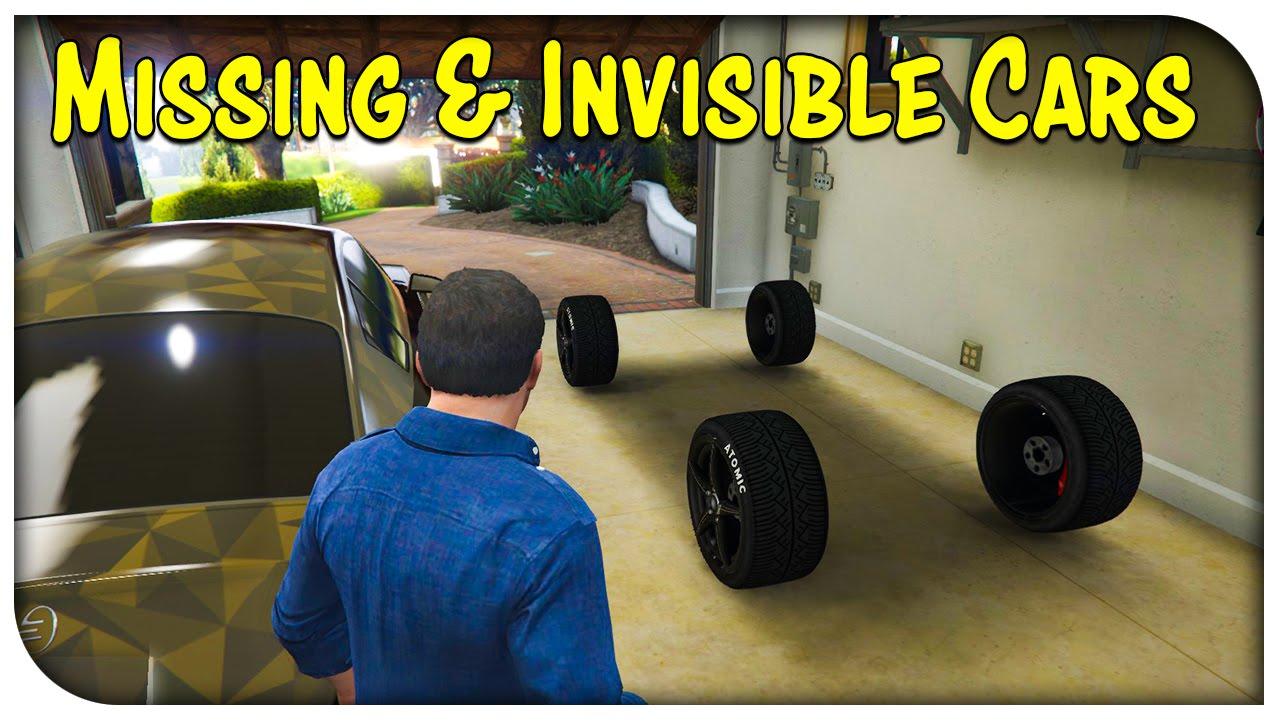 GTA 5 Online - WEIRD MISSING & INVISIBLE CAR PROBLEMS! (After Patch 1.28) [GTA V]