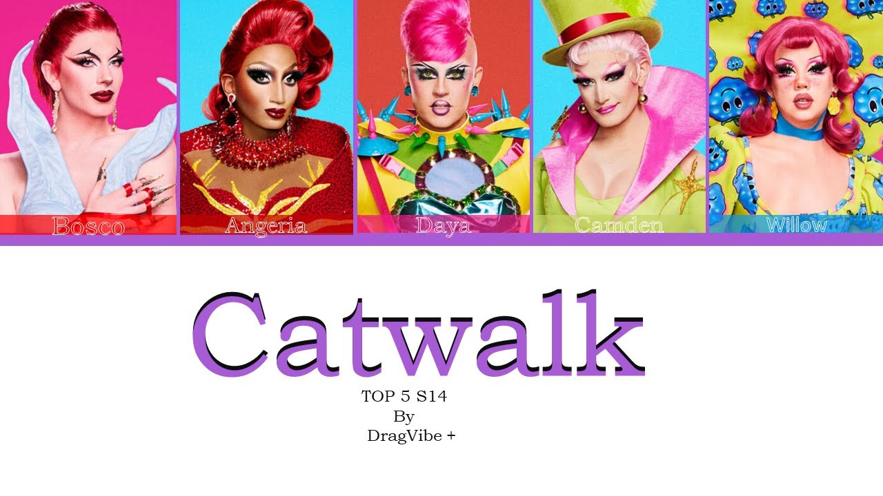 Rupaul's Drag Race S14 Top 5 Cast - Catwalk - Color Coded - Lyrics Video