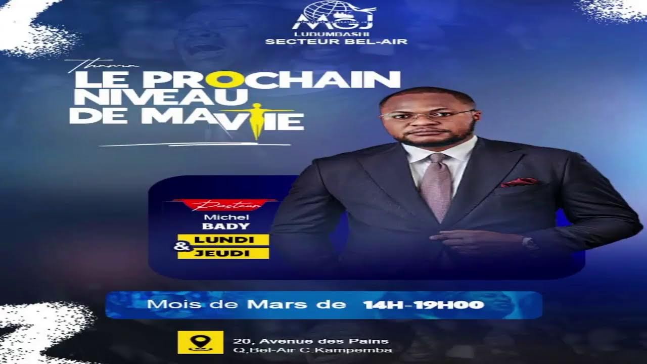 THEME :  LE PROCHAIN NIVEAU DE MA VIE