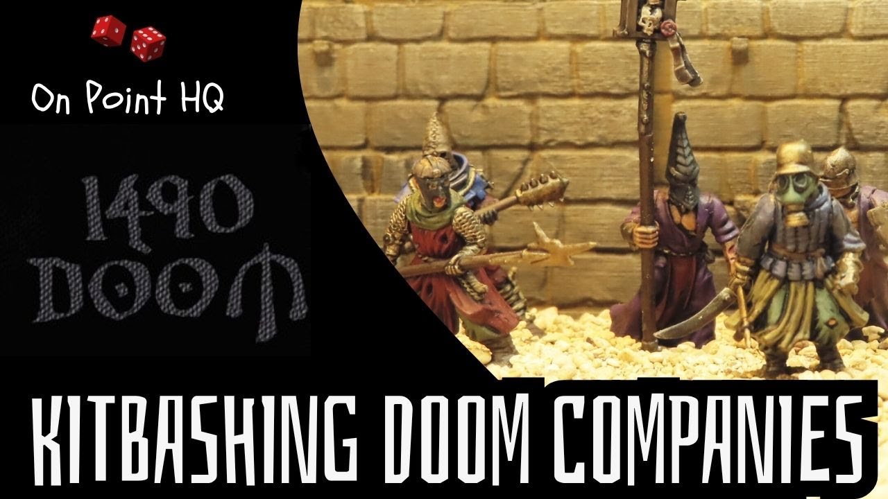 1490 DOOM - Kitbashing Doom Companies