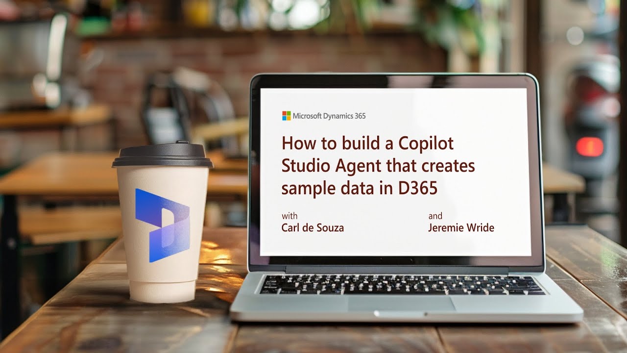 Build a Copilot Studio Agent that creates sample data in Dynamics 365 | Dynamics 365 Cafe