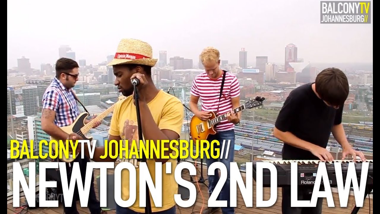 NEWTON'S 2ND LAW - FACT OF LIFE (BalconyTV)
