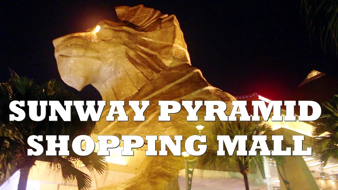 Sunway Pyramid Shopping Mall Malaysia