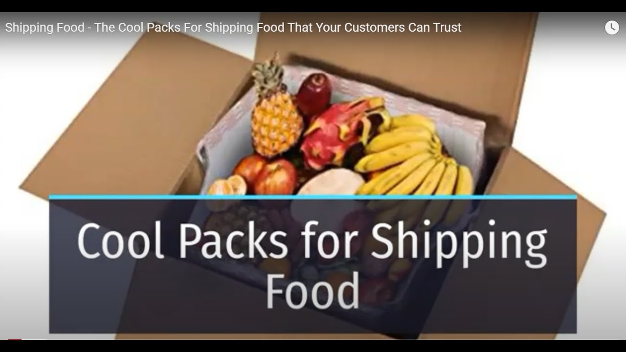 Shipping Food - The Cool Packs For Shipping Food That Your Customers Can Trust