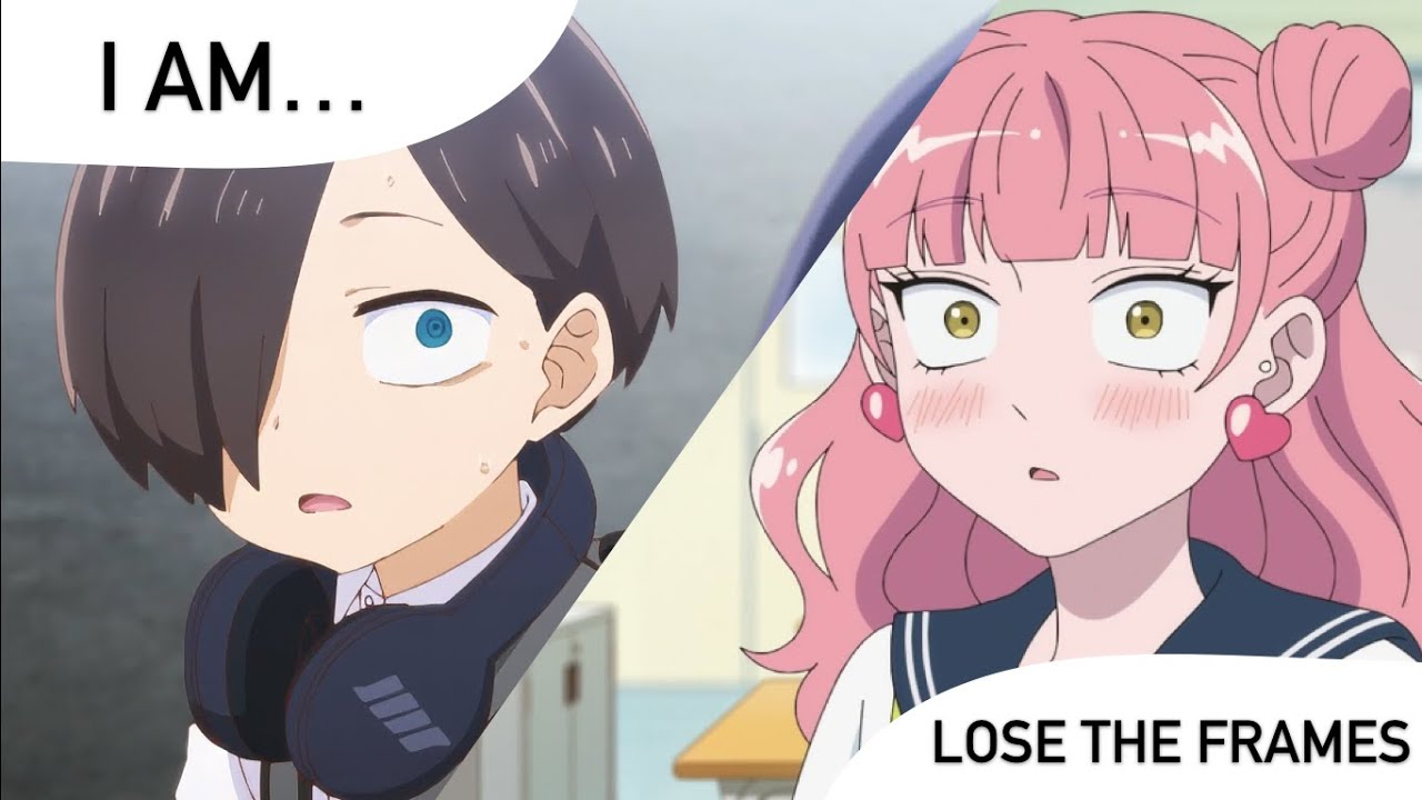 Lose The Frames x I am... (You And I Are Polar Opposites x The Dangers in My Heart)