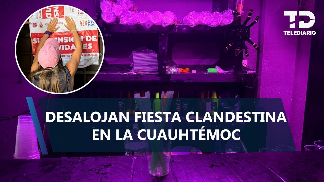 Fiesta clandestina en la Ju&aacute;rez es desmantelada; hab&iacute;a cerca de 500 j&oacute;venes