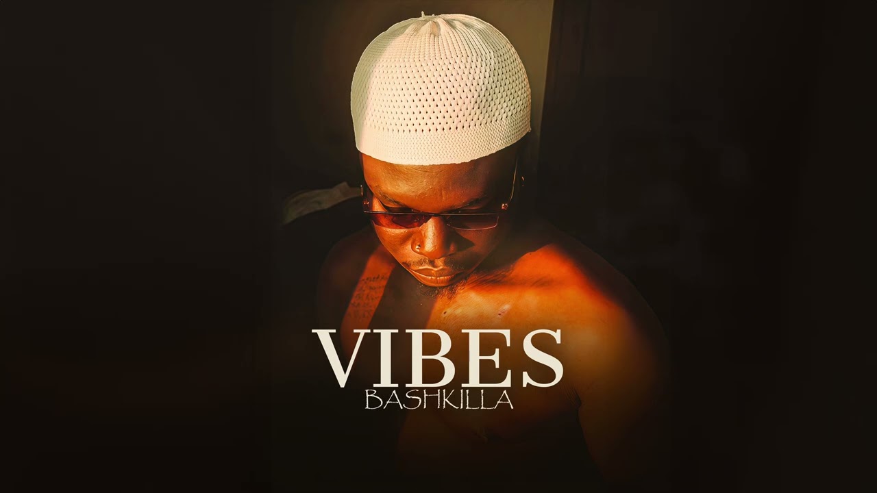 Vibe-bash killa [OFFICIAL AUDIO] 