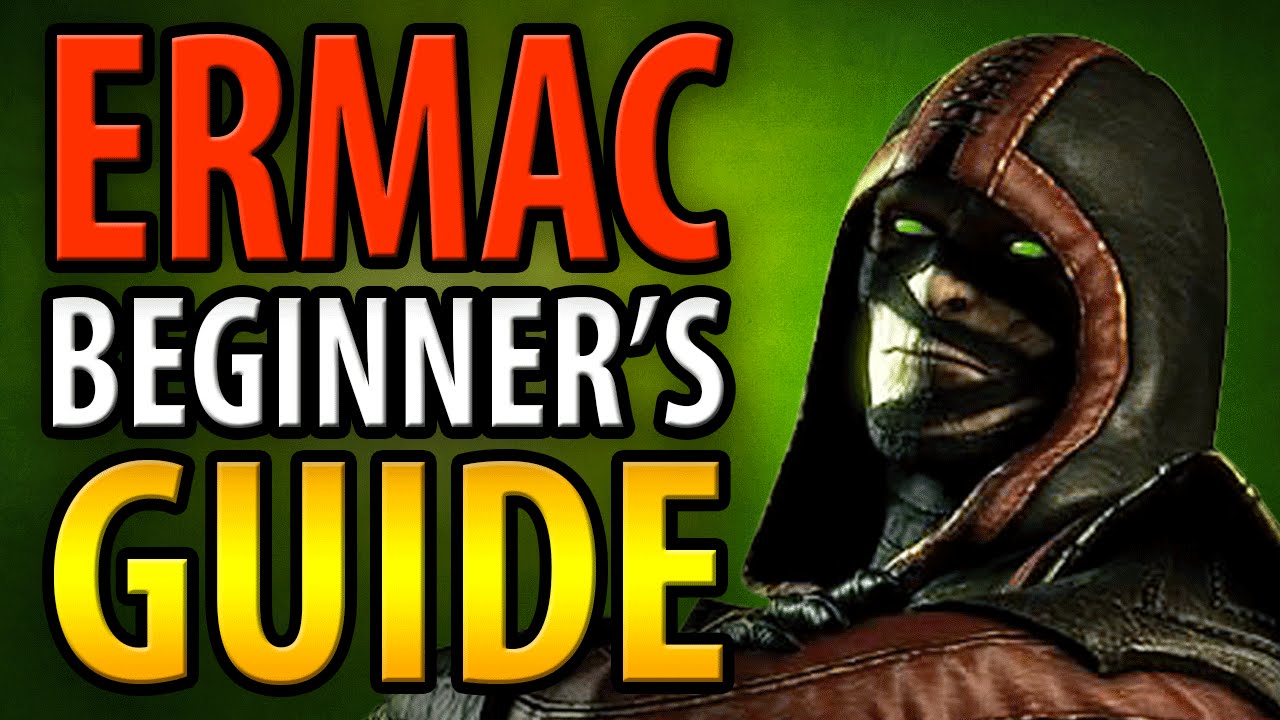 ERMAC Beginner's Guide - Mortal Kombat X - All You Need To Know! [HD 60fps]