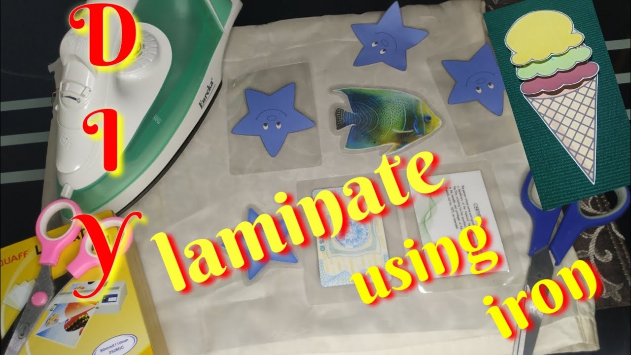 HOW TO LAMINATE USING IRON||DIY
