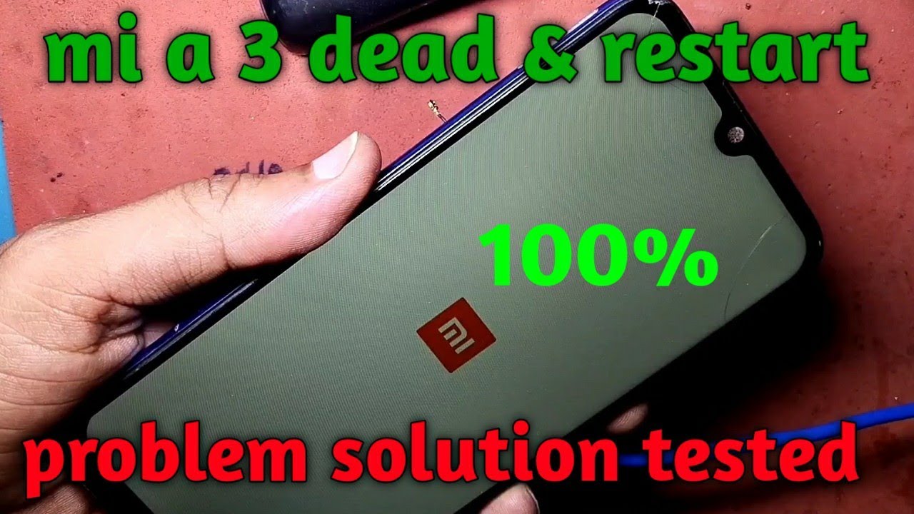 mi a3 dead problem solution , redmi a3 restart on logo solution