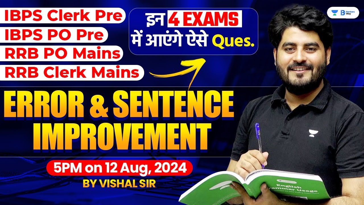 IBPS PO/Clerk & RRB PO/Clerk Mains | Error Detection & Sentence Improvement Marathon | By Vishal Sir