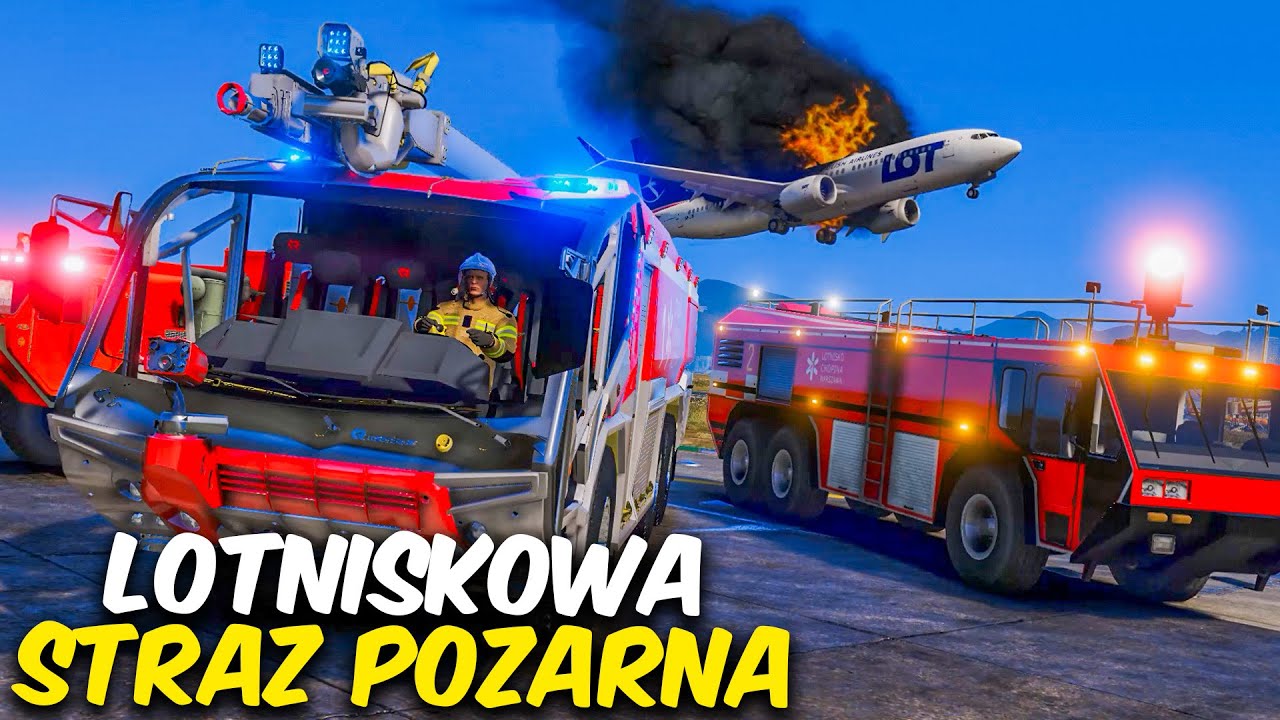 Polska Straż Pożarna - KATASTROFA NA LOTNISKU💀| GTA V