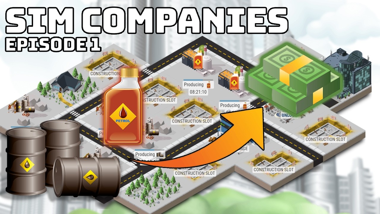Sim Companies: Episode 1- It's been a while...