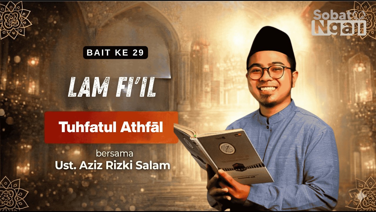 Tuhfah bait 29 | Lam Fi'il