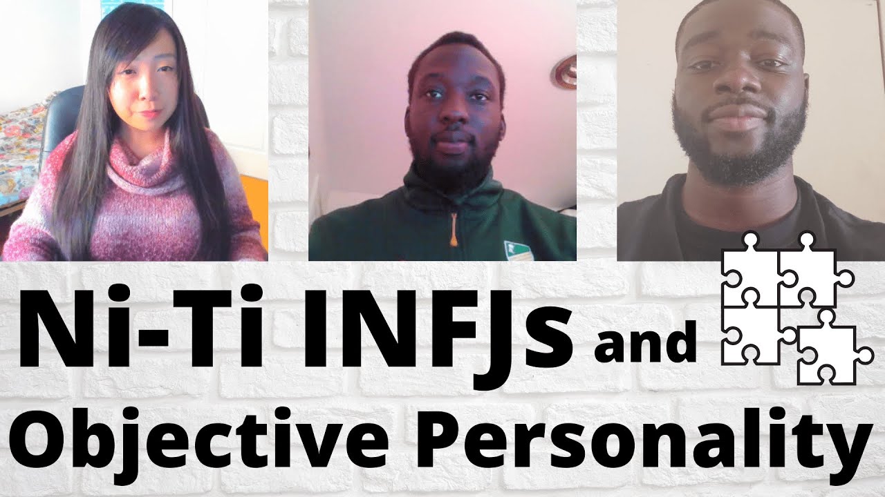 Ni/Ti INFJs and Objective Personality with Manny and inDAVIDuall | Type Talks E28