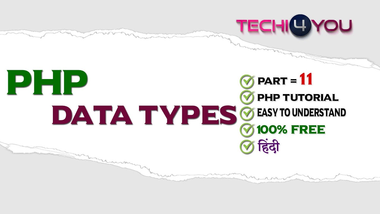 PHP Data Types In HINDI || PHP  में डाटा टाइप क्या होता हैं ?