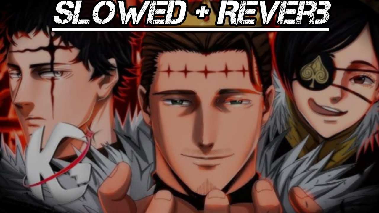 (Slowed + Reverb) Tríade Negra (Black Clover) - IRMÃOS ZOGRATIS | KG Raps Feat @LexClash