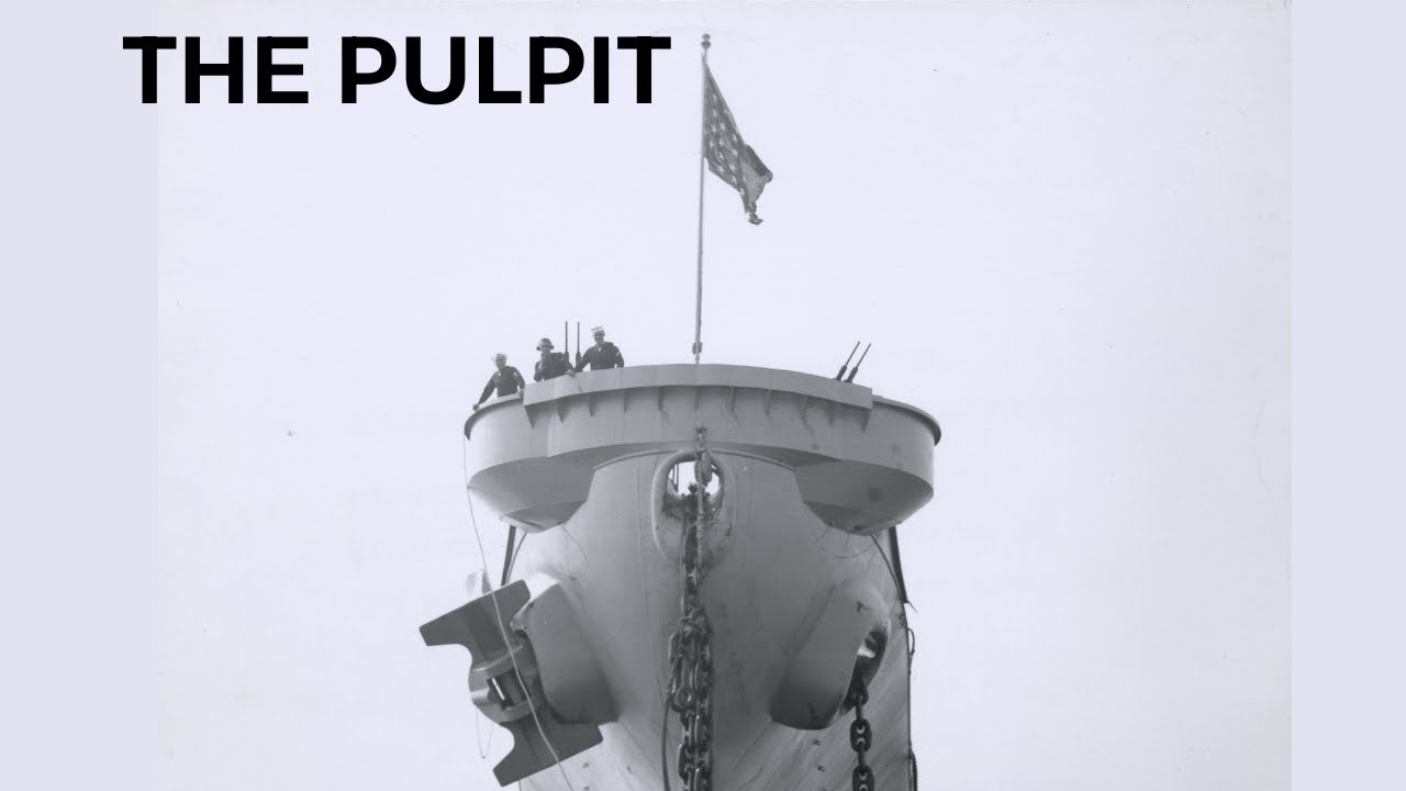 A Pulpit on a Battleship?