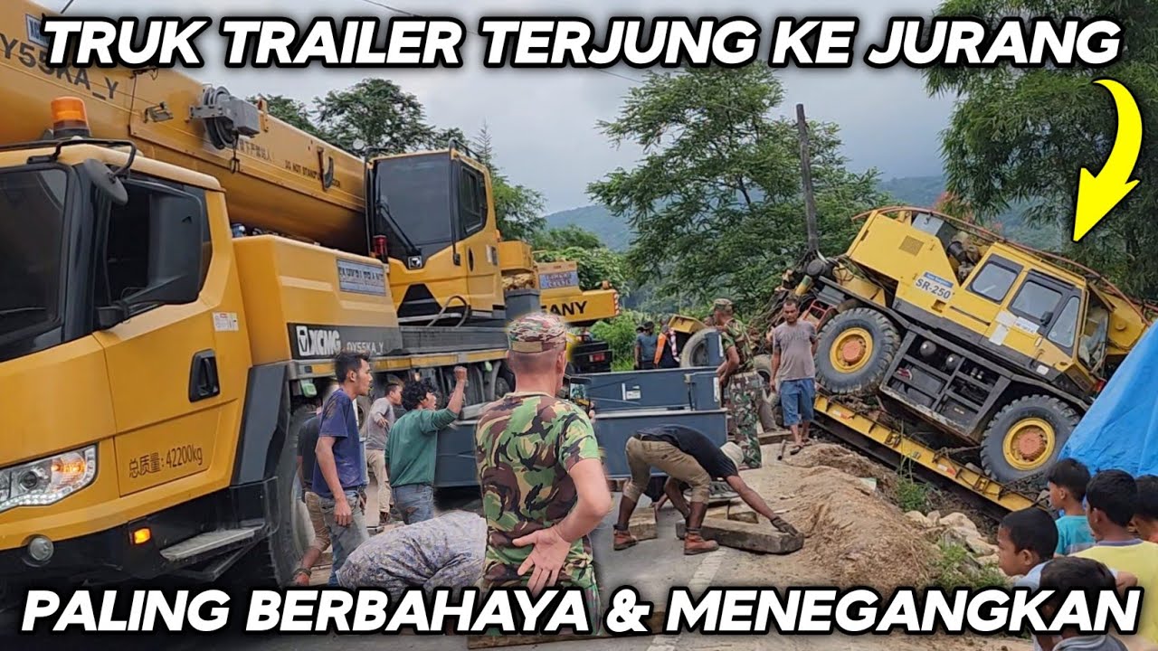 Evakuasi Paling Berbahaya Dan Menegangkan !!! Truk Trailer MAN Muatan Crane Terjun Ke Jurang