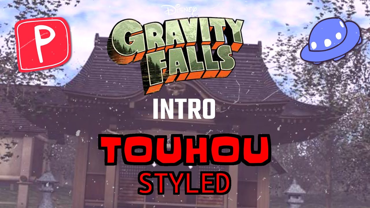 Gravity Falls Intro Touhou Styled