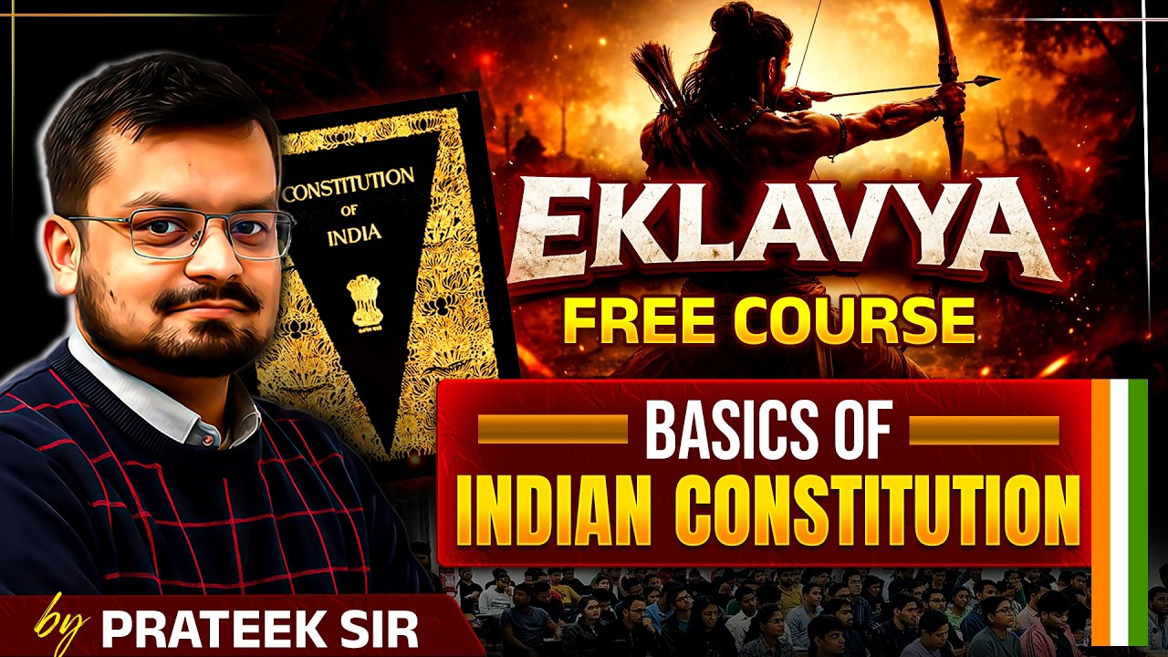 BASICS OF INDIAN CONSTITUTION | EKLAVYA FREE PROGRAM | The Study IAS