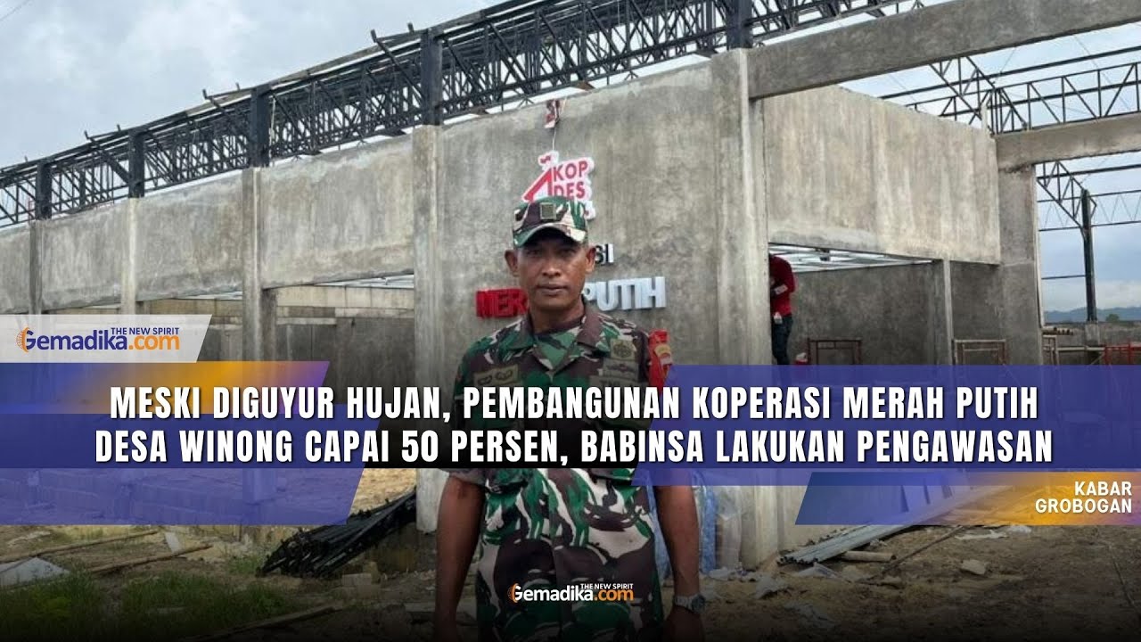 Progres Kopdes Merah Putih Desa Winong Capai 50 Persen, Babinsa Pastikan Pembangunan Berjalan Lancar