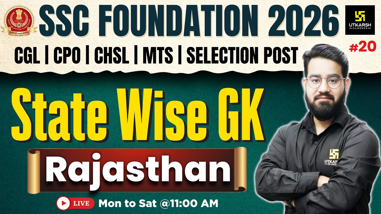SSC Foundation 2026 | State Wise GK #20 | Rajasthan GK | Chetan Sir | Utkarsh SSC