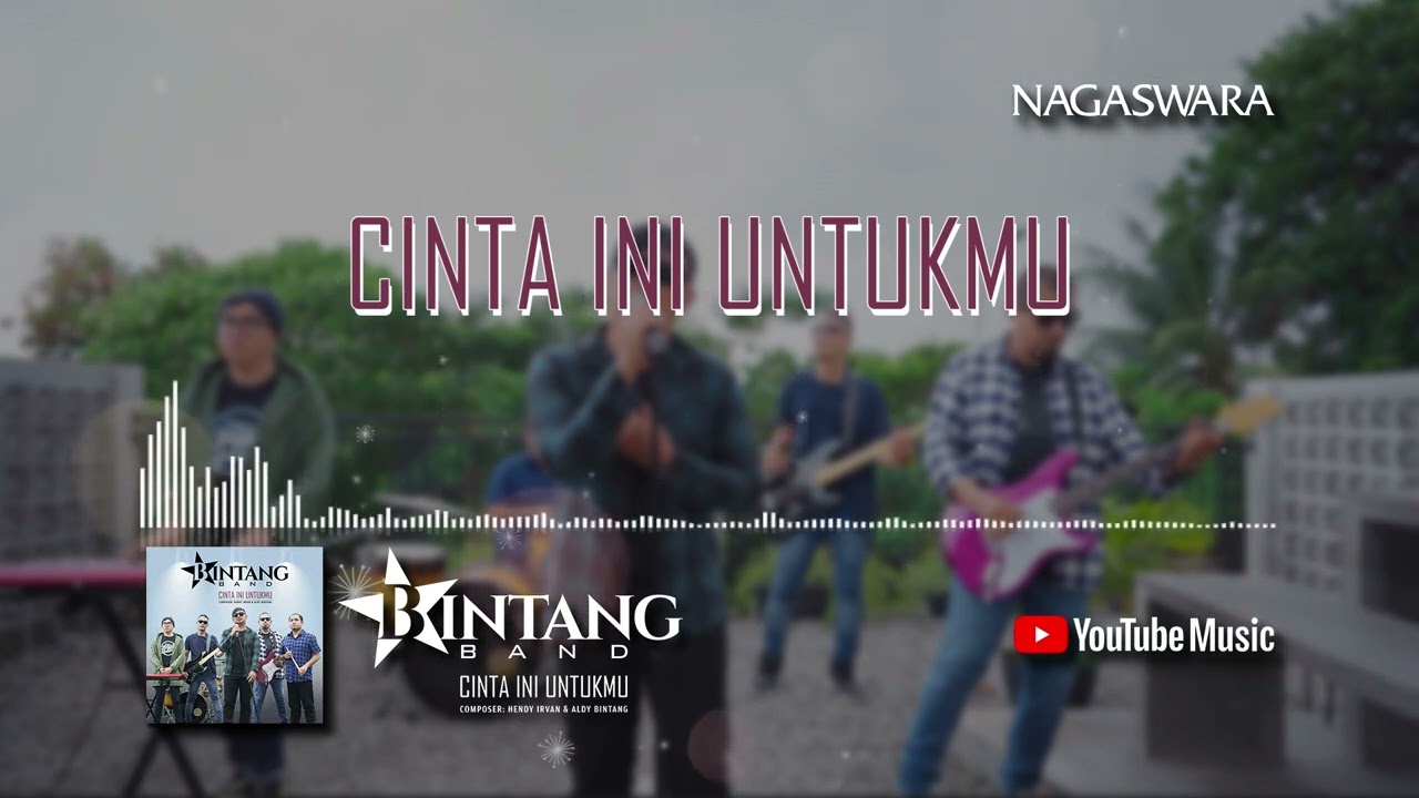 Bintang Band - Cinta Ini Untukmu (Official Lyrics Video)
