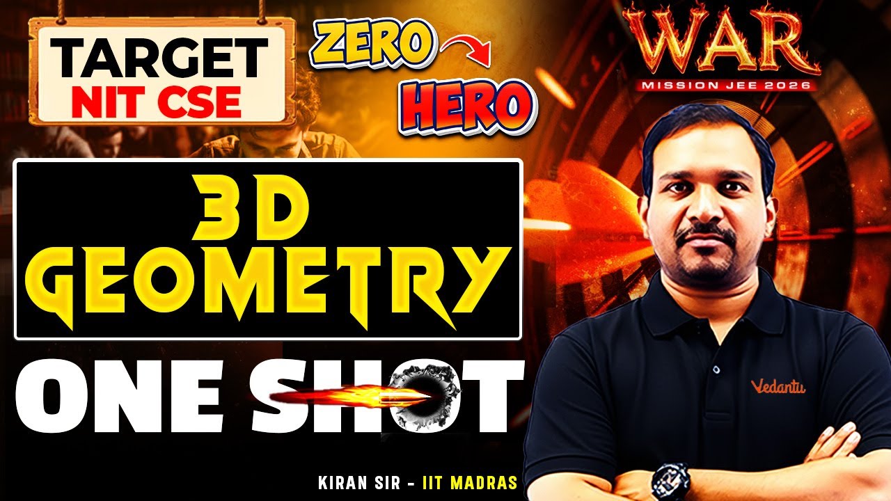3D Geometry - One Shot | JEE 2026 | Target NIT CSE | JEE Maths | WAR Series | Kiran Sir