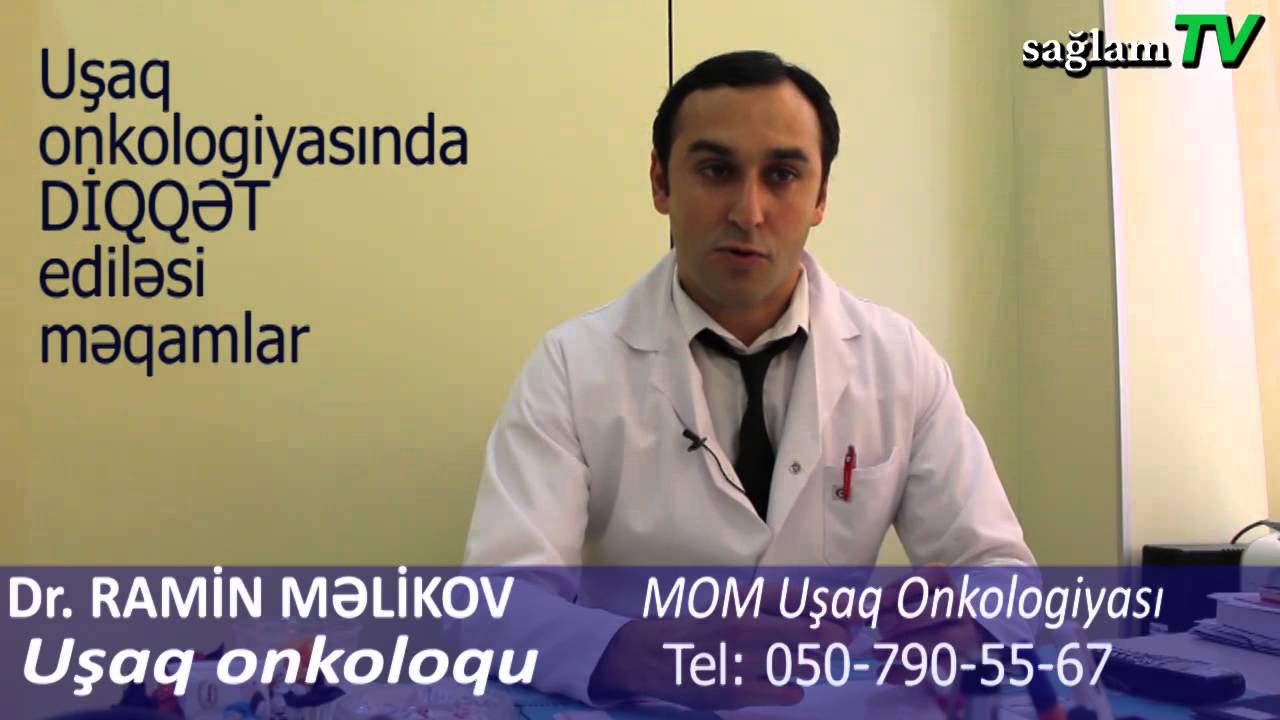 saglamTV. Uşaq onkoloqu Ramin Melikov. Uşaqlarda onkoloji xesteliklerin cerrahi müalicesi.