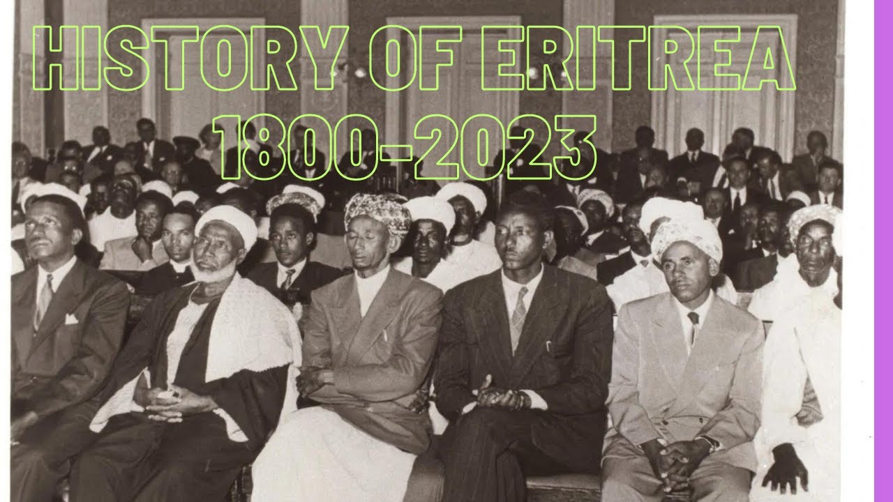 History of Eritrea in short 1800 up-to 2023